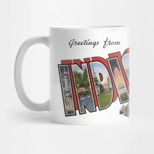 Greetings from Indiana Mug